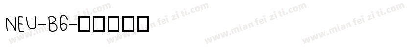 NEU-B6字体转换