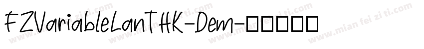 FZVariableLanTHK-Dem字体转换