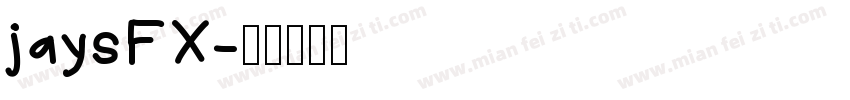 jaysFX字体转换