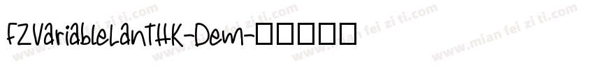 FZVariableLanTHK-Dem字体转换