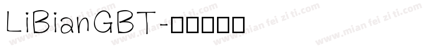 LiBianGBT字体转换