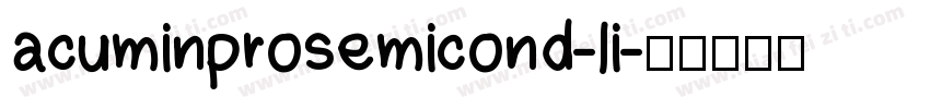 acuminprosemicond-li字体转换