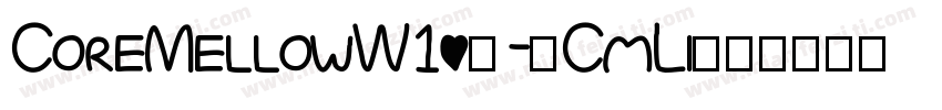 CoreMellowW10-39CmLi字体转换