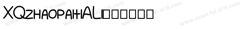 XQzhaopaitiALi字体转换