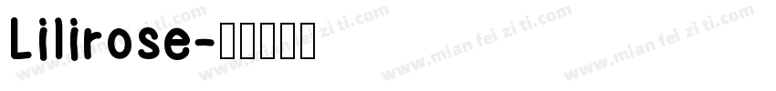 Lilirose字体转换