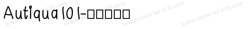 Autiqua101字体转换