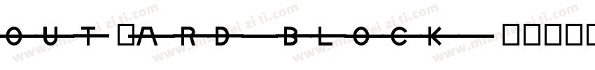 OUTWARD-BLOCK字体转换