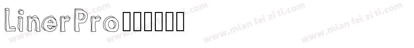 LinerPro字体转换