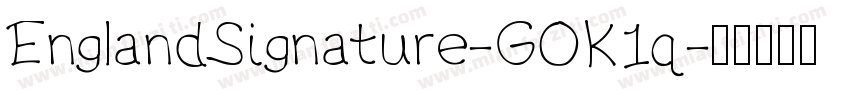 EnglandSignature-GOK1q字体转换