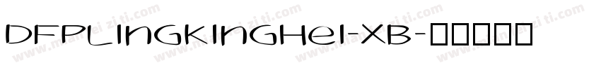 DFPLingKingHei-XB字体转换