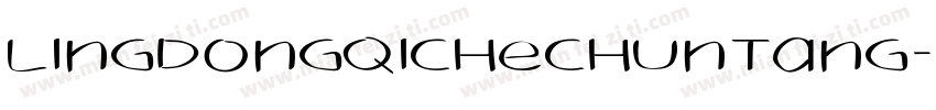 LingDongQiCheChunTang字体转换