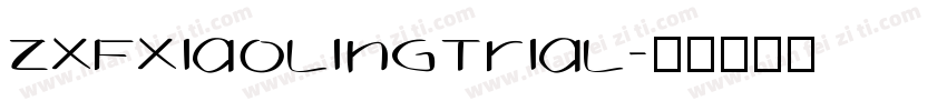 ZXFXiaoLingTrial字体转换