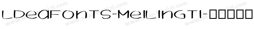 ldeaFonts-MeiLingTi字体转换