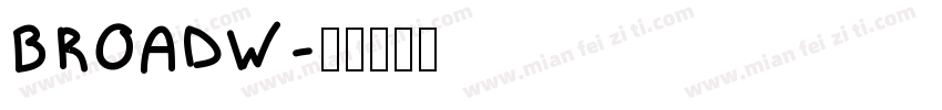 BROADW字体转换