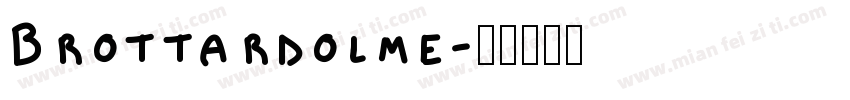Brottardolme字体转换