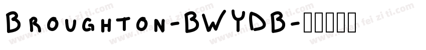 Broughton-BWYDB字体转换