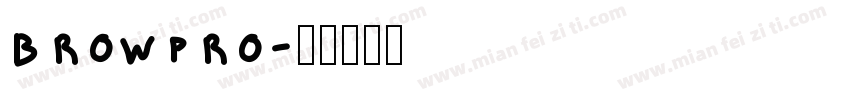 browpro字体转换