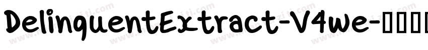 DelinquentExtract-V4we字体转换