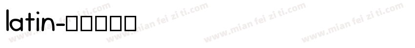 latin字体转换