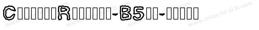 CapitalRegular-B5dn字体转换