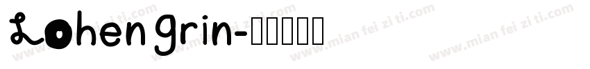 Lohengrin字体转换