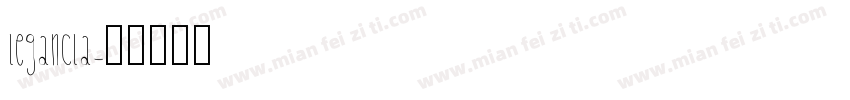 legancla字体转换