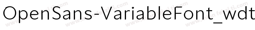 OpenSans-VariableFont_wdthwghtttf字体转换