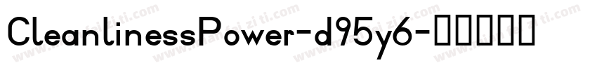 CleanlinessPower-d95y6字体转换