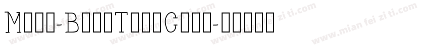 Mesa-BoldTallCaps字体转换