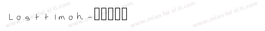 Losttimoh字体转换