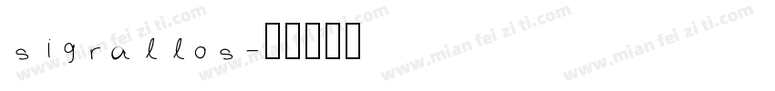 sigrallos字体转换