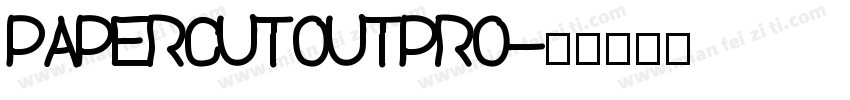 PaperCutoutPRO字体转换