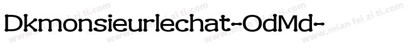 Dkmonsieurlechat-OdMd字体转换