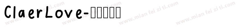 ClaerLove字体转换