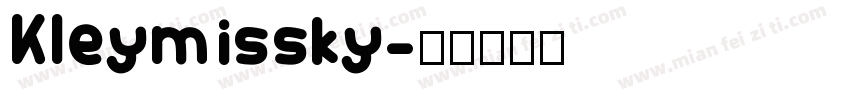Kleymissky字体转换