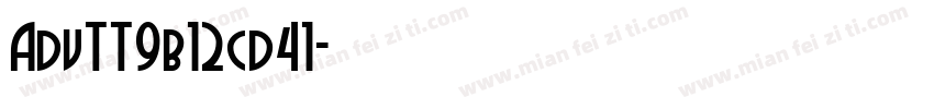 AdvTT9b12cd41字体转换