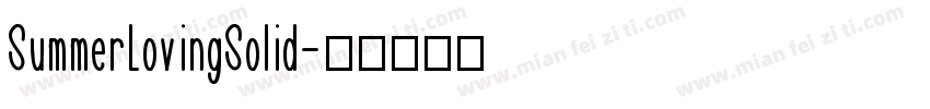 SummerLovingSolid字体转换