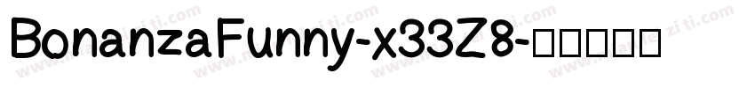 BonanzaFunny-x33Z8字体转换