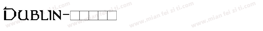 Dublin字体转换