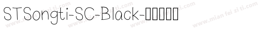 STSongti-SC-BIack字体转换