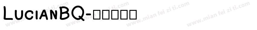 LucianBQ字体转换