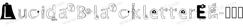LucidaBlackletterEF字体转换