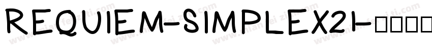 REQUIEM-SIMPLEX21字体转换
