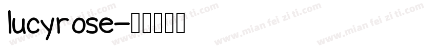 lucyrose字体转换