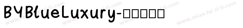 BYBlueLuxury字体转换