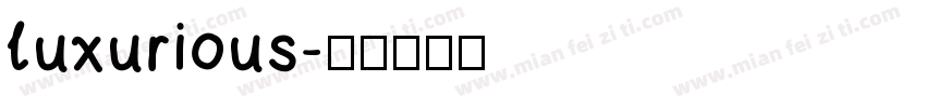 luxurious字体转换