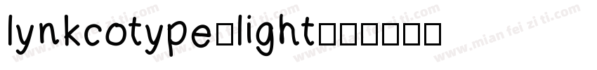 lynkcotype-light字体转换