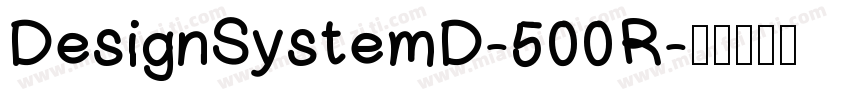DesignSystemD-500R字体转换