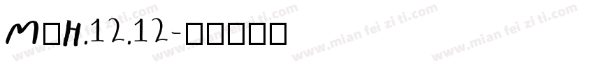 MⅩH.12.12字体转换