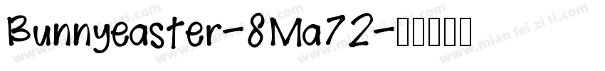 Bunnyeaster-8Ma72字体转换